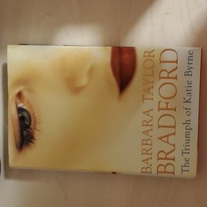 The Triumph of Katie Byrne by Barbara Taylor Bradford